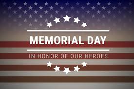 Closed in Observance of Memorial Day