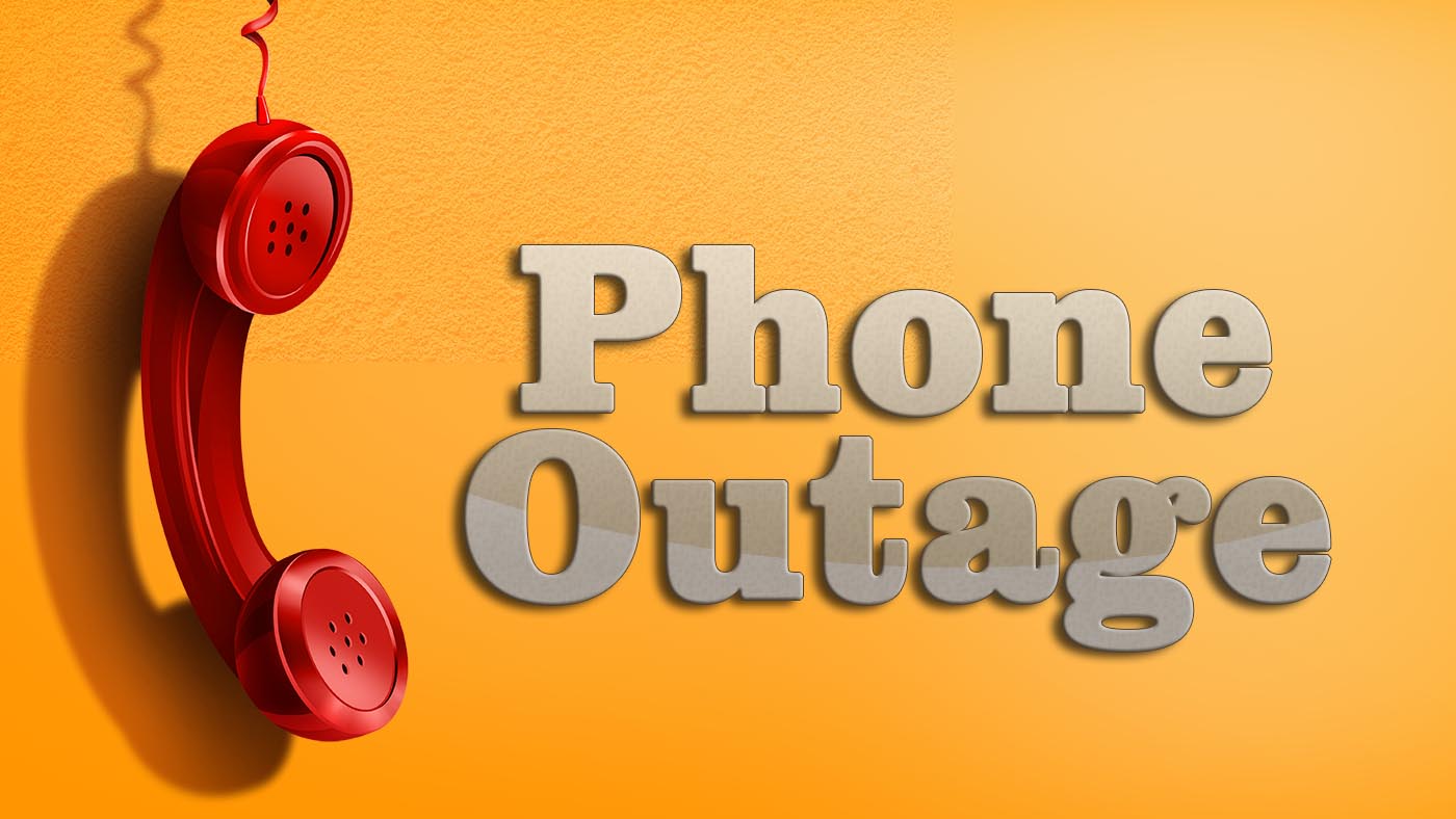 Phone Lines are Down